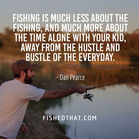 great fishing quotes|85 Fishing Quotes That'll Make You Want To Cast A .